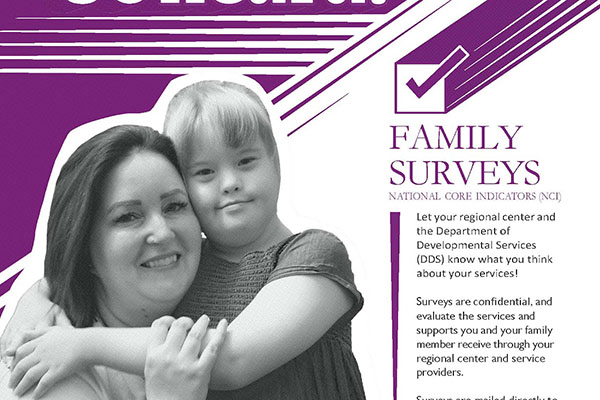 A woman smiles while hugging a young girl with Down syndrome next to text promoting Family Surveys for the Department of Developmental Services.